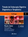 Tratado de endoscopia digestiva diagnóstica e terapêutica: esôfago