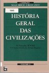 História Geral das Civilizações: o Século XVIII...