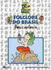 Folclore do Brasil: para Colorir
