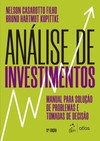 Análise de investimentos: manual para solução de problemas e tomadas de decisão