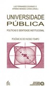 Universidade pública: políticas e identidade institucional