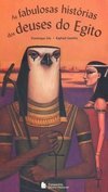 As Fabulosas Histórias dos Deuses do Egito