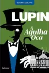 Arsène Lupin a Agulha Oca