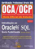 Introdução ao Oracle 9i SQL: Guia Autorizado (Exame 1Z0 - 007)