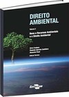 Direito ambiental: bens e recursos ambientais e o direito ambiental