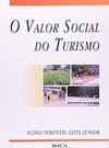 O Valor Social do Turismo