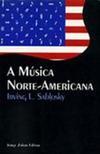 A Música Norte-Americana