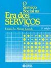 O Serviço Social na Era dos Serviços