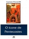 ICONE DE PENTECOSTES