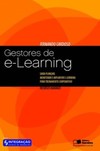 Gestores de e-learning: saiba planejar, monitorar e implantar e-learning para treinamento corporativo