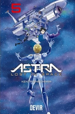 Astra - Lost in space volume 5