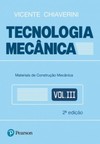 Tecnologia mecânica: Materiais de construção mecânica