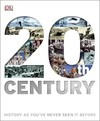20th Century: History As You've Never Seen It Before