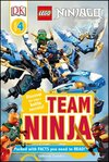 DK Readers L4: LEGO NINJAGO: Team Ninja: Discover the Ninja's Battle Secrets!