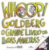 Whoopi Goldberg: o Grande Livro das Boas Maneiras (Inclui Jogo de Tabuleiro)