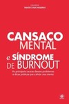 Cansaço mental e síndrome de Burnout