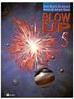 Blow Up - 5 série - 1 grau