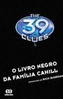 Coleção The 39 Clues - O Livro Negro Da Familia Cahill - Mallory Kass