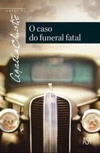 O Caso do Funeral Fatal #34