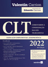 CLT - Comentários a consolidação das leis trabalhistas
