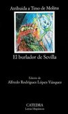 El Burlador de Sevilla, O, El Convidado de Piedra