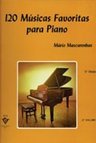 120 Músicas Favoritas para Piano - Vol. 2