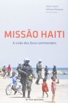 Missão Haiti: a visão dos force commanders