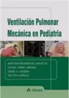 Ventilacion Pulmonar Mecanica Em Pediatria