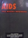 AIDS: Ética, Medicina e Biotecnologia