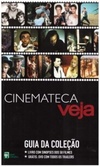 Cinemateca VEJA - Guia da Coleção (Cinemateca Veja #00)