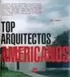 Top Arquitectos Americanos