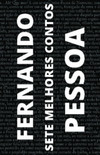 7 melhores contos de Fernando Pessoa