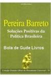 Soluções positivistas da política brasileira