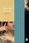 Melhores Poemas de Almeida Garrett (Coleção Melhores Poemas)
