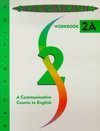Spectrum New Edition: a Communicative Course in English - Workbook 2A