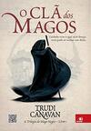 O clã dos magos (A trilogia do Mago Negro Livro 1)