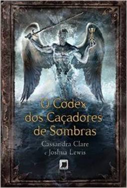O CODEX DOS CACADORES DE SOMBRAS