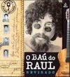 O BAU DO RAUL