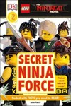 DK Readers L2: The LEGO® NINJAGO® MOVIE : Secret Ninja Force