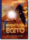 Aventura No Egito (Biblioteca Juvenil)