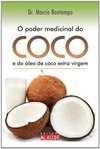 O PODER MEDICINAL DO COCO