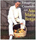 Emagreça Comendo Com Ana Maria Braga
