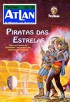 Piratas das Estrelas (Atlan #10)