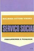 Serviço Social: Precursores e Pioneiros