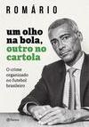 UM OLHO NA BOLA, OUTRO NO CARTOLA: O...BRASILEIRO