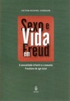 Sexo e vida em Freud: A sexualidade infantil e o conceito freudiano de ego total
