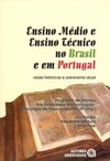 Ensino médio e ensino técnico no Brasil e em Portugal: raízes históricas e panorama atual