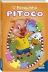 Animais da fazenda em quebra-cabeças: O porquinho Pitoco