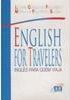 English For Travelers: Inglês Para Quem Viaja