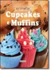 Receitas Com Forma - Cupcakes E Muffins